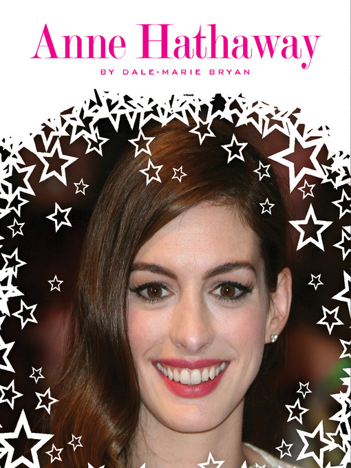 Title details for Anne Hathaway by Dale-Marie Bryan - Available